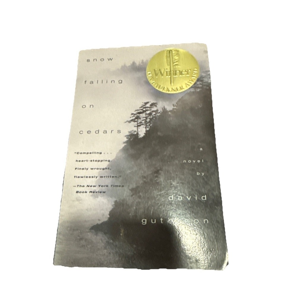 Snow Falling on Cedars : A Novel (PEN/Faulkner Award) by David Guterson